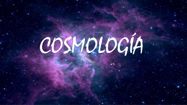 Resultado de imagen para cosmología