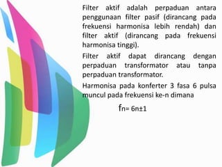 Filter aktif pada beban converter 3 fasa 6 | PPSX
