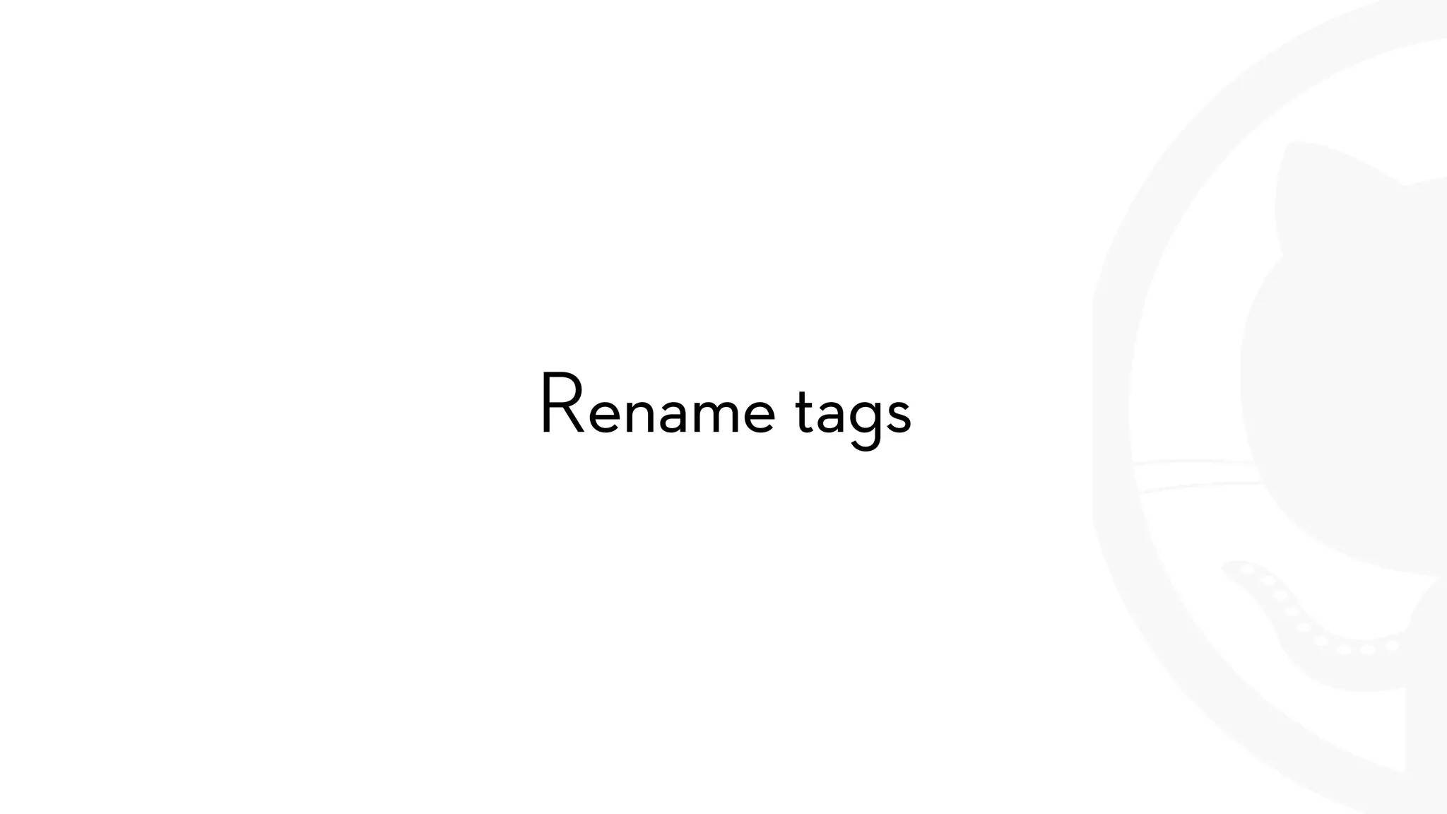 Rename tags
 