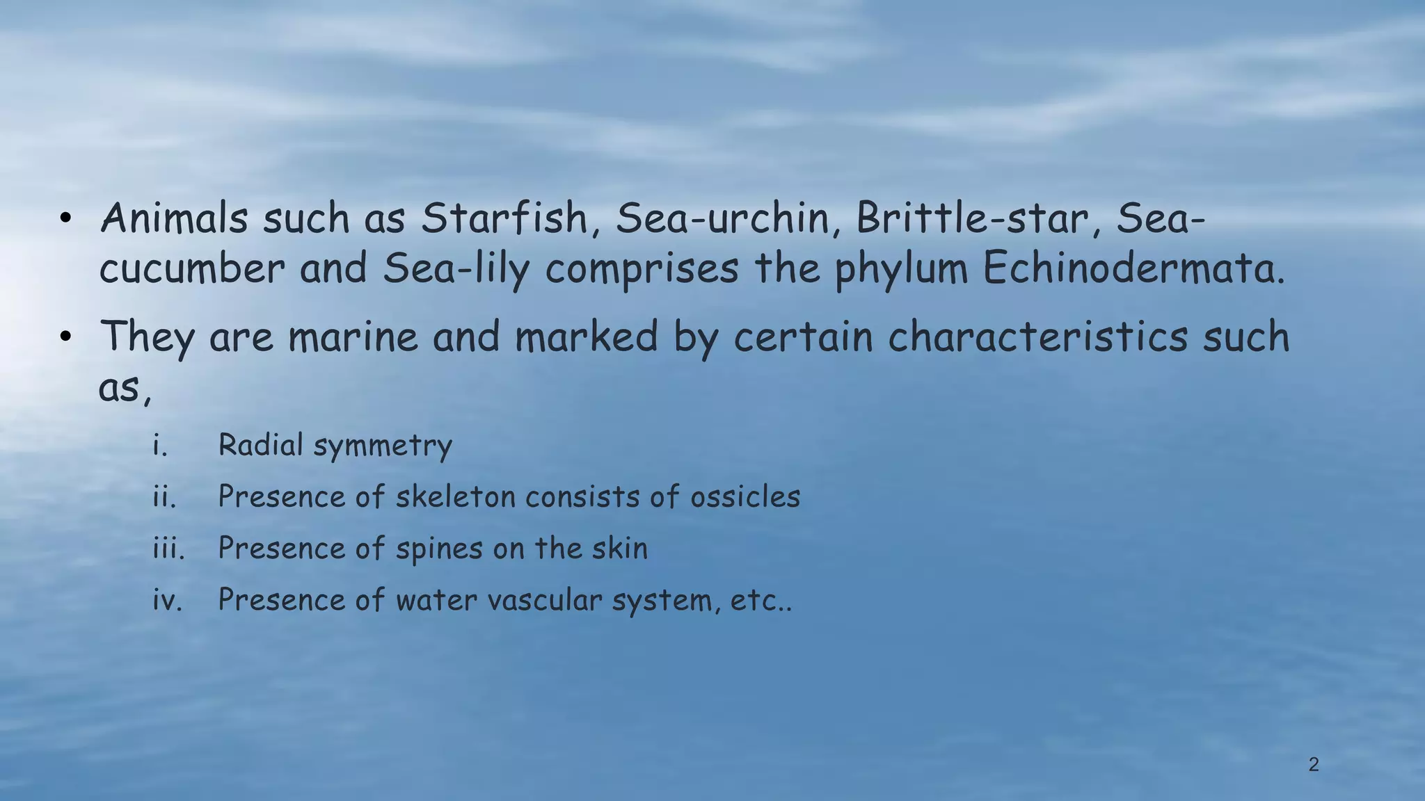 Filter feeding mechanism in echinoderms and organs of respiration in ...
