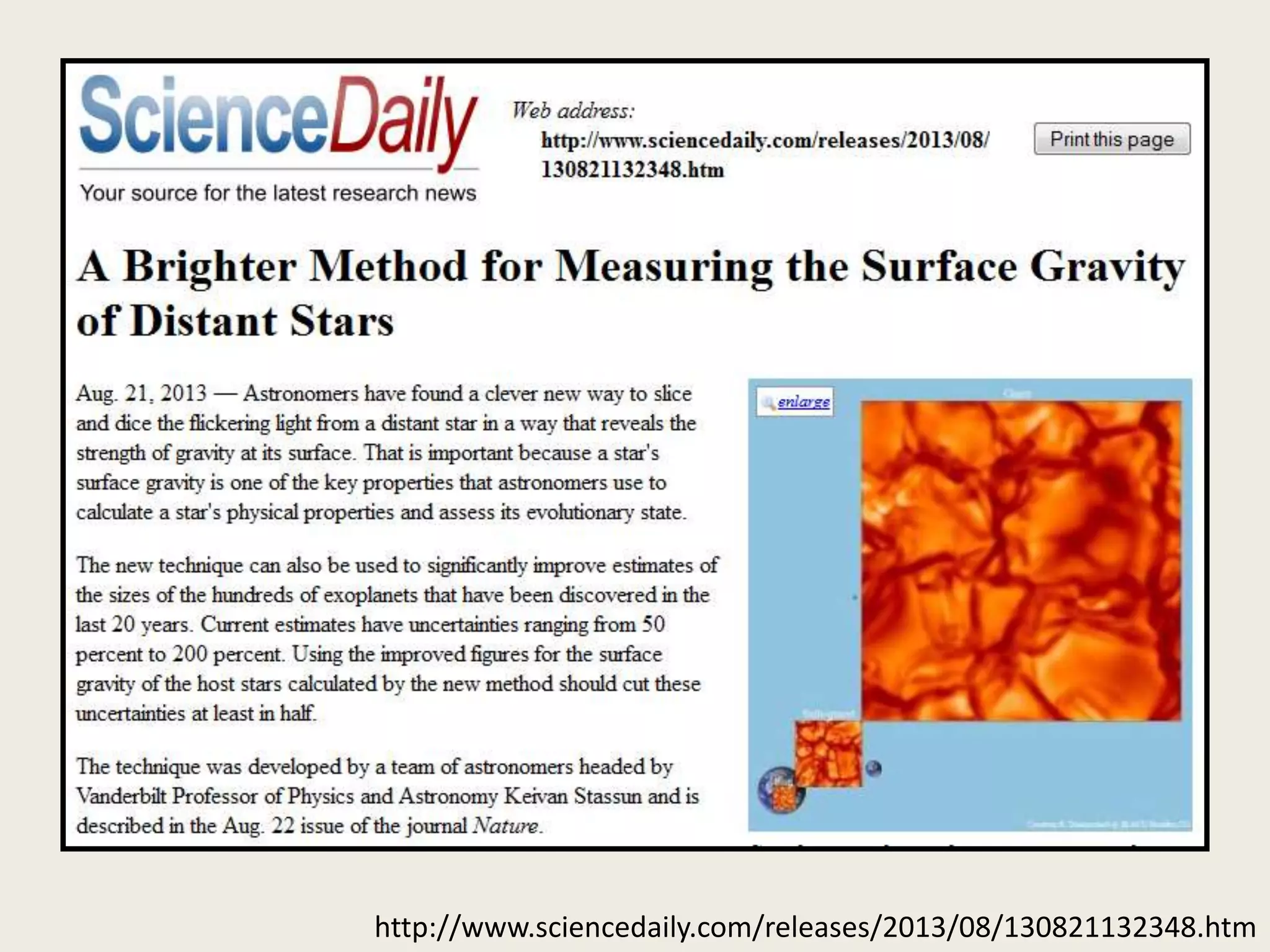 http://www.sciencedaily.com/releases/2013/08/130821132348.htm
 