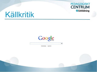 Källkritik
 