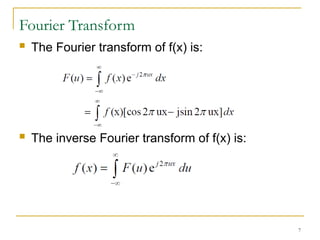 Filtering in the Frequency Domain and fourier transform application | PPTX