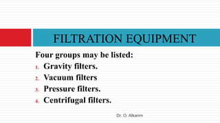 Basic 4 Filtration Filtration | PPTX
