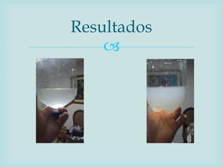 
Resultados
 