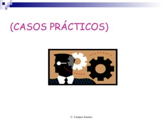 (CASOS PRÁCTICOS) 