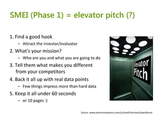 SME Instrument: experiences from the 1st call