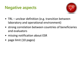 SME Instrument: experiences from the 1st call