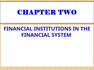 Financial institution and market ch-2.pptx
