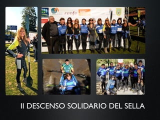 II DESCENSO SOLIDARIO DEL SELLA
 