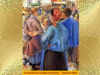 Le marché à la volaille à Pontoise  Pissarro 1882 