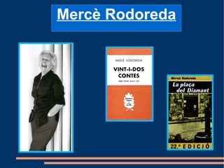 Mercè Rodoreda 