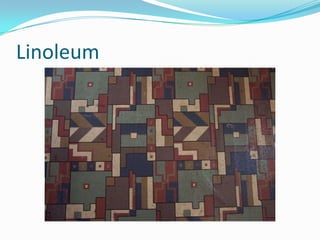 Linoleum

 