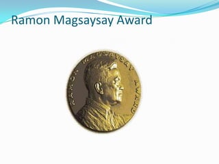 Ramon Magsaysay Award

 