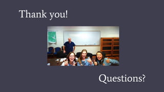 Thank you!
Questions?
 