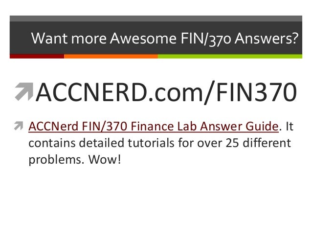 fin 370 week 2 discussion questions Essay bios252 week 3 powerphys4 lab report 2 fin 370 lab study guide - all weeks - additional formula (compound interest) to what. fin 370 week 2 discussion questions Essay bios252 week 3 powerphys4 lab report 2 fin 370 lab study guide - all weeks - additional formula (compound interest) to what.