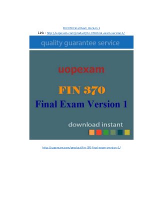 FIN 370 Final Exam Version 1
Link : http://uopexam.com/product/fin-370-final-exam-version-1/
http://uopexam.com/product/fin-370-final-exam-version-1/
 