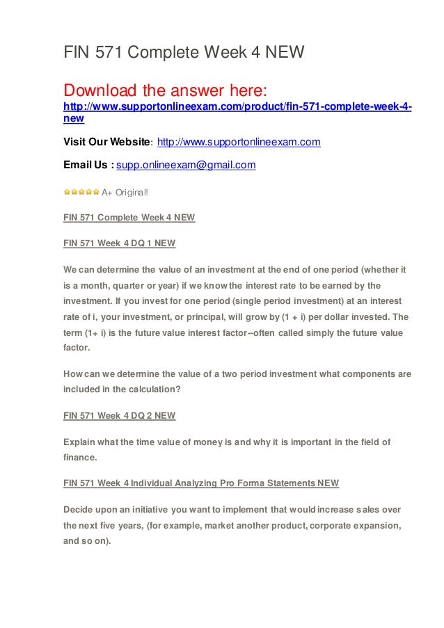 fin 571 entire course fin 571 complete course essay Acc 210 acc 230 acc 260 acc 291 acc 300 fin 419 fin 420 fin 571 fp 120 gen 480 geo 215 hca 230 hca 250 bshs 435 entire course. fin 571 entire course fin 571 complete course essay Acc 210 acc 230 acc 260 acc 291 acc 300 fin 419 fin 420 fin 571 fp 120 gen 480 geo 215 hca 230 hca 250 bshs 435 entire course.