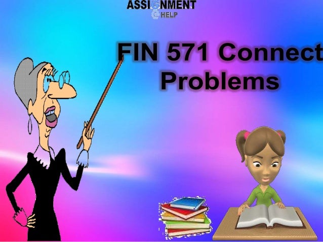 Fin 571 homework help