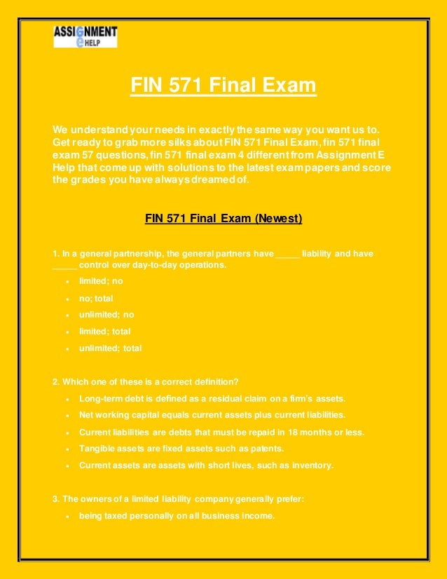 answers to fin 571 final exam Download presentation fin 571 : fin 571 final exam, uop fin 571 final exam answers | assignment e help - powerpoint ppt presentation. answers to fin 571 final exam Download presentation fin 571 : fin 571 final exam, uop fin 571 final exam answers | assignment e help - powerpoint ppt presentation.