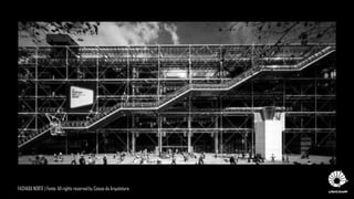 FACHADA NORTE | Fonte: All rights reserved by Coisas da Arquitetura
 