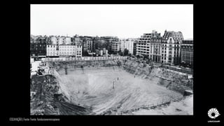 ESCAVAÇÃO | Fonte: Fonte: fondazionerenzopiano
 