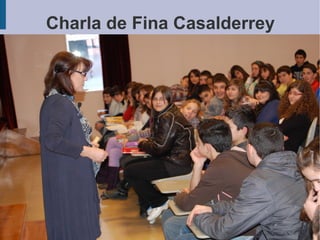 Charla de Fina Casalderrey
