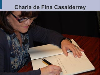 Charla de Fina Casalderrey