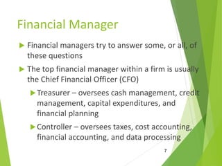Financial Manager Def The Role of Managerial Finance Presentation | PDF