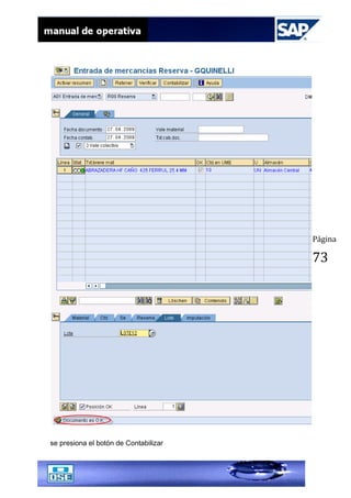 Página
73
se presiona el botón de Contabilizar
 
