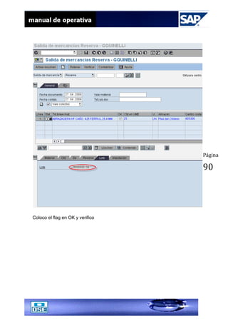 Página
90
Coloco el flag en OK y verifico
 