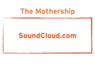 The Mothership
SoundCloud.com