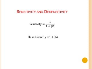 Sensitivity and Desensitivity