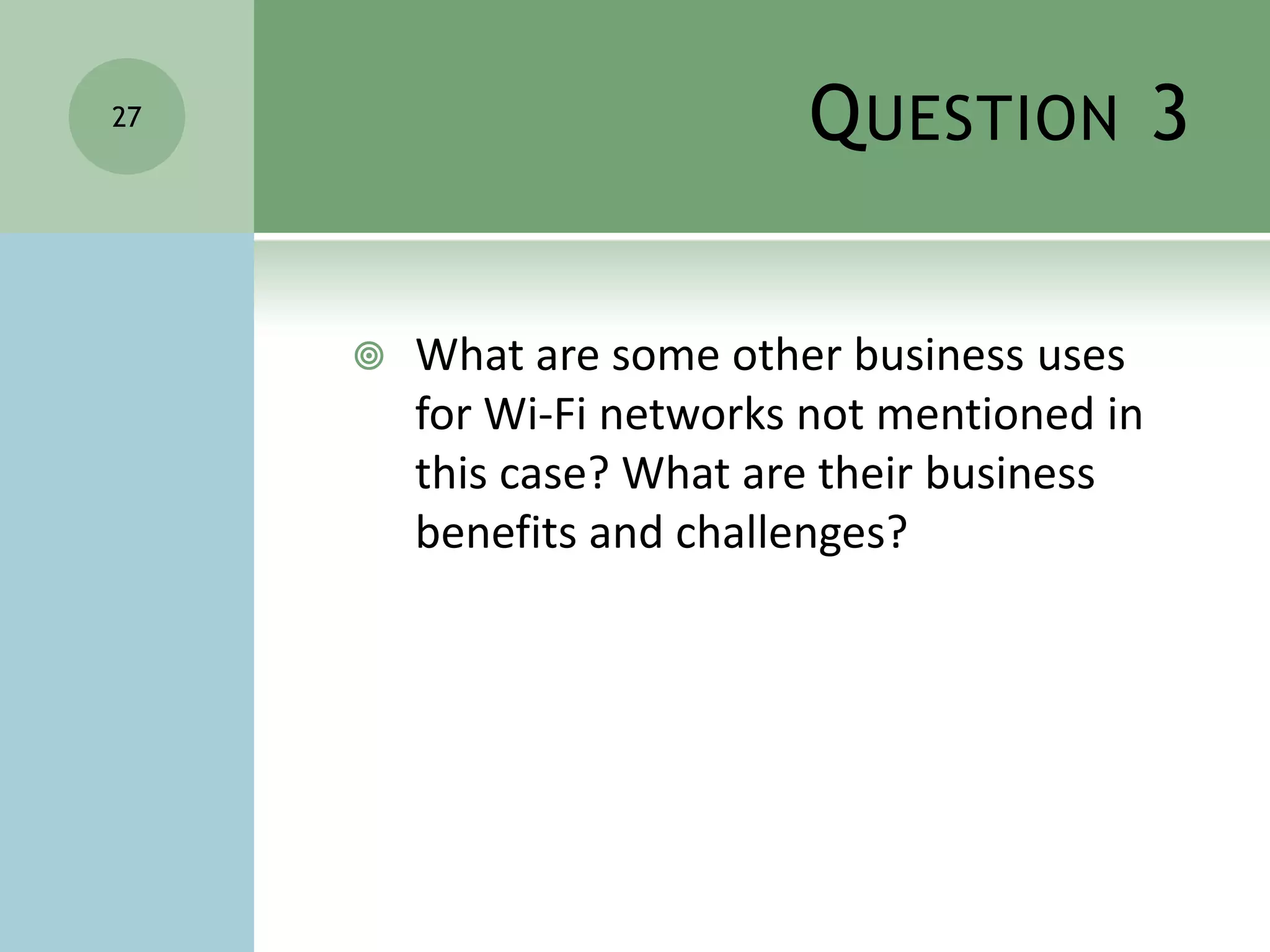 ProblemsProblem of placement - Frequency spectrum used by IEEE 802.11b is shared by many other systems like Mic wave ovens, cordless phones ,BTetc. This causes interference problem.EmployeeLaptopWi-fiInternet effects productivityHT Brunch-Statistics 30% of employees spend at least an hour online doing personal thingsSecurity concernIt has a limited bandwidth of about 83.5 MHz.Challenge for the IT dept21