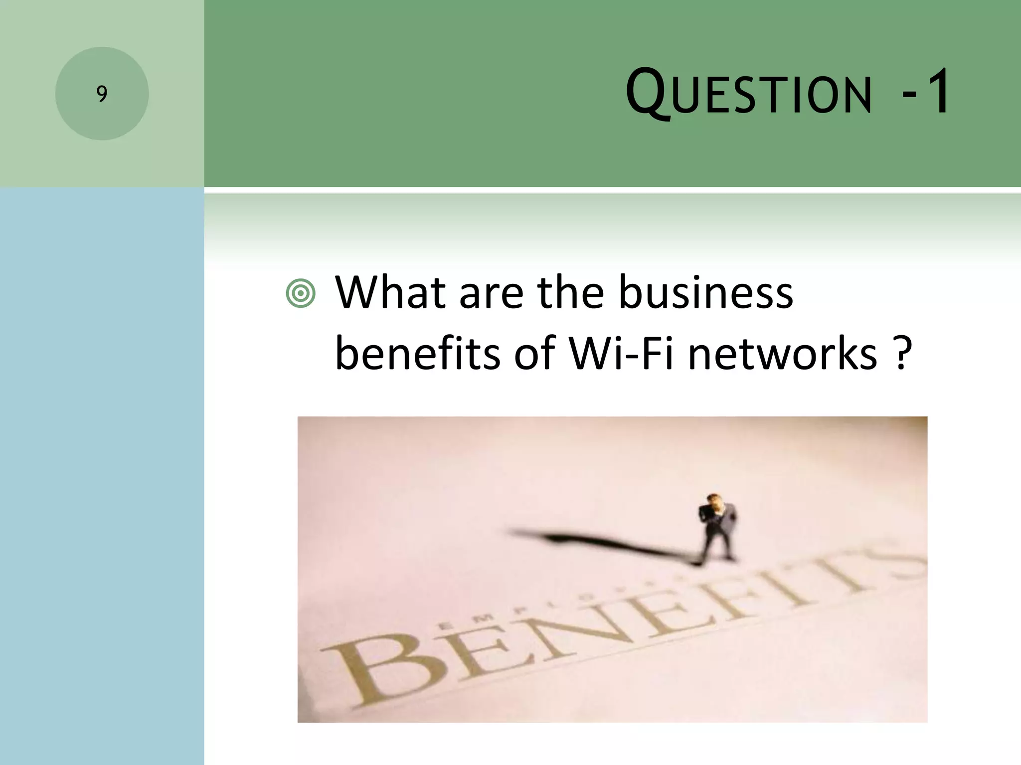 11 Mbps (theoretical speed) - within 30 m Range