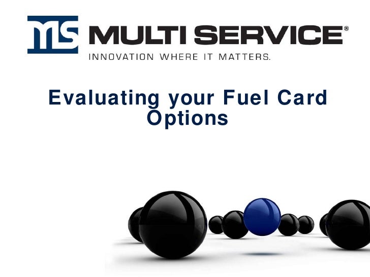 Evaluating your Fuel Card Options