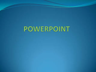 POWERPOINT 