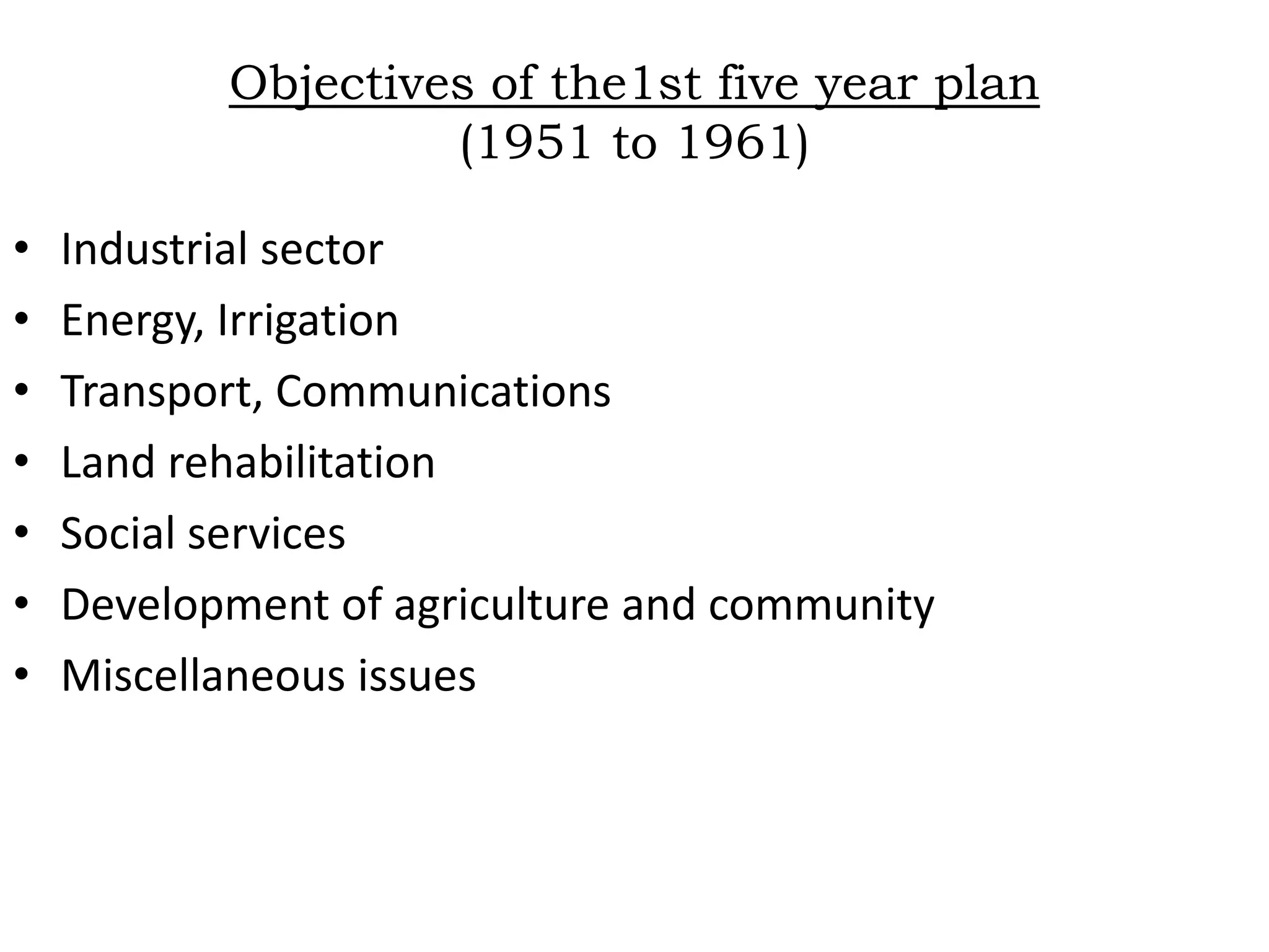 Objectives of Planning CommissionStandard of living