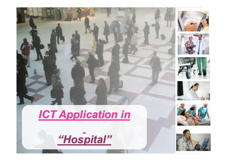 ICT Application in Hospital Case Study