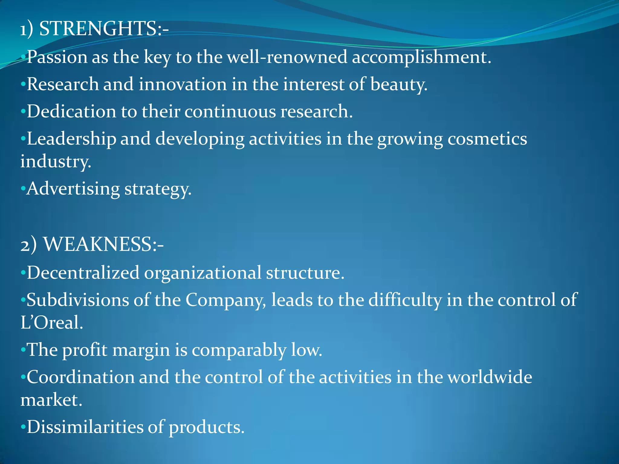 The company continues to help millions across the globe to achieve their dream of "aspiring to beauty.“