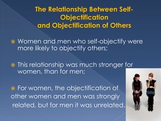 Experiencing Prejudice - self-objectification | PPTX