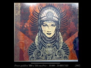 Peace goddess  300 x 356 cm  Prix :  50 000 - 70 000 USD  (2007) 