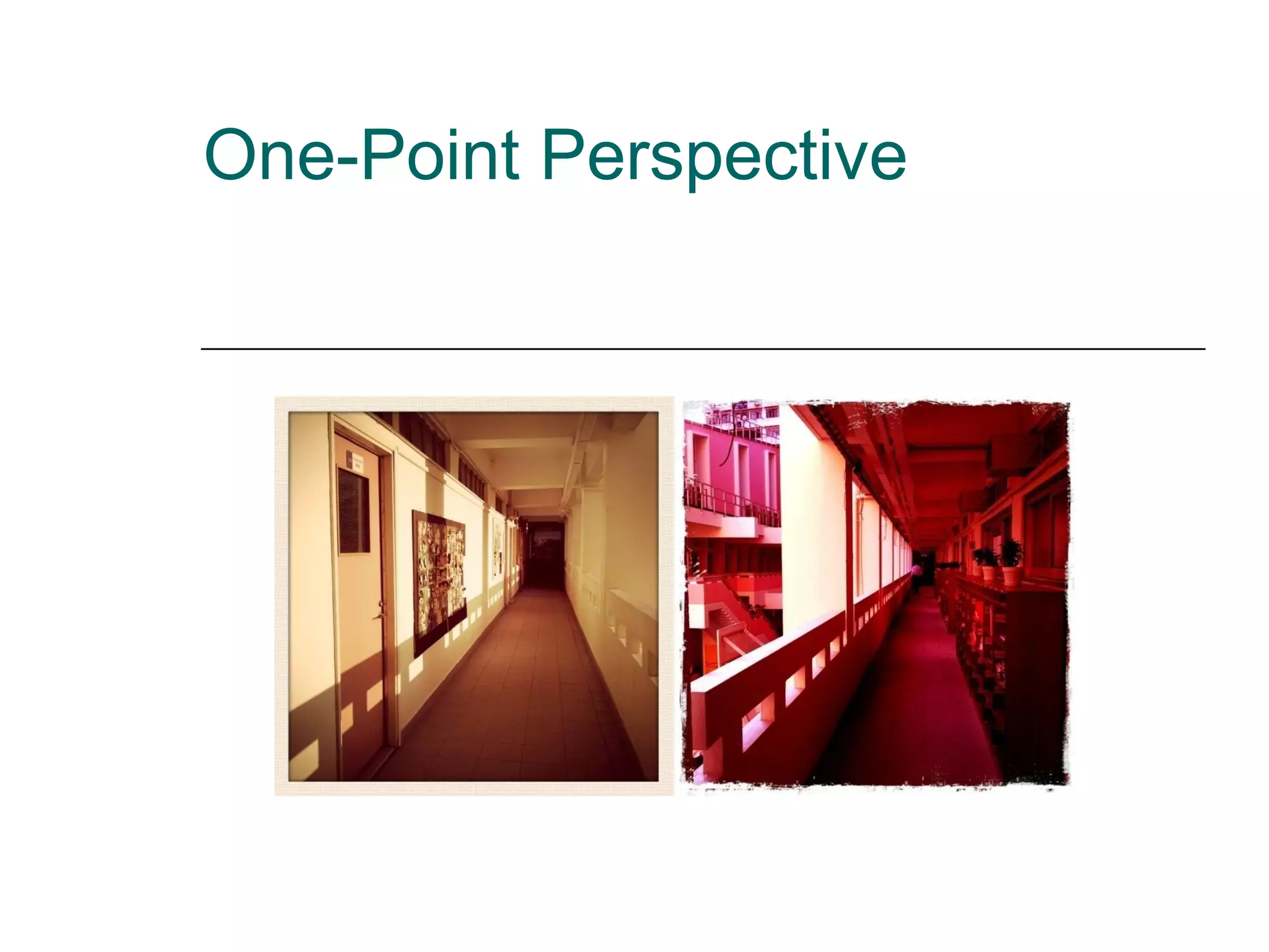 One-Point Perspective 
