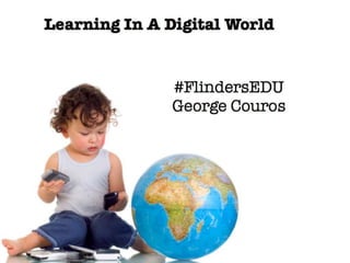 Learning in a Digital World