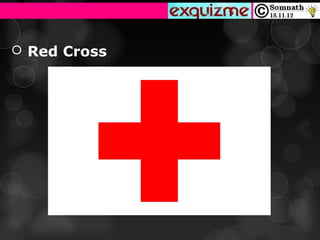  Red Cross
 