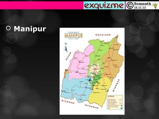  Manipur
 