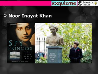  Noor Inayat Khan
 