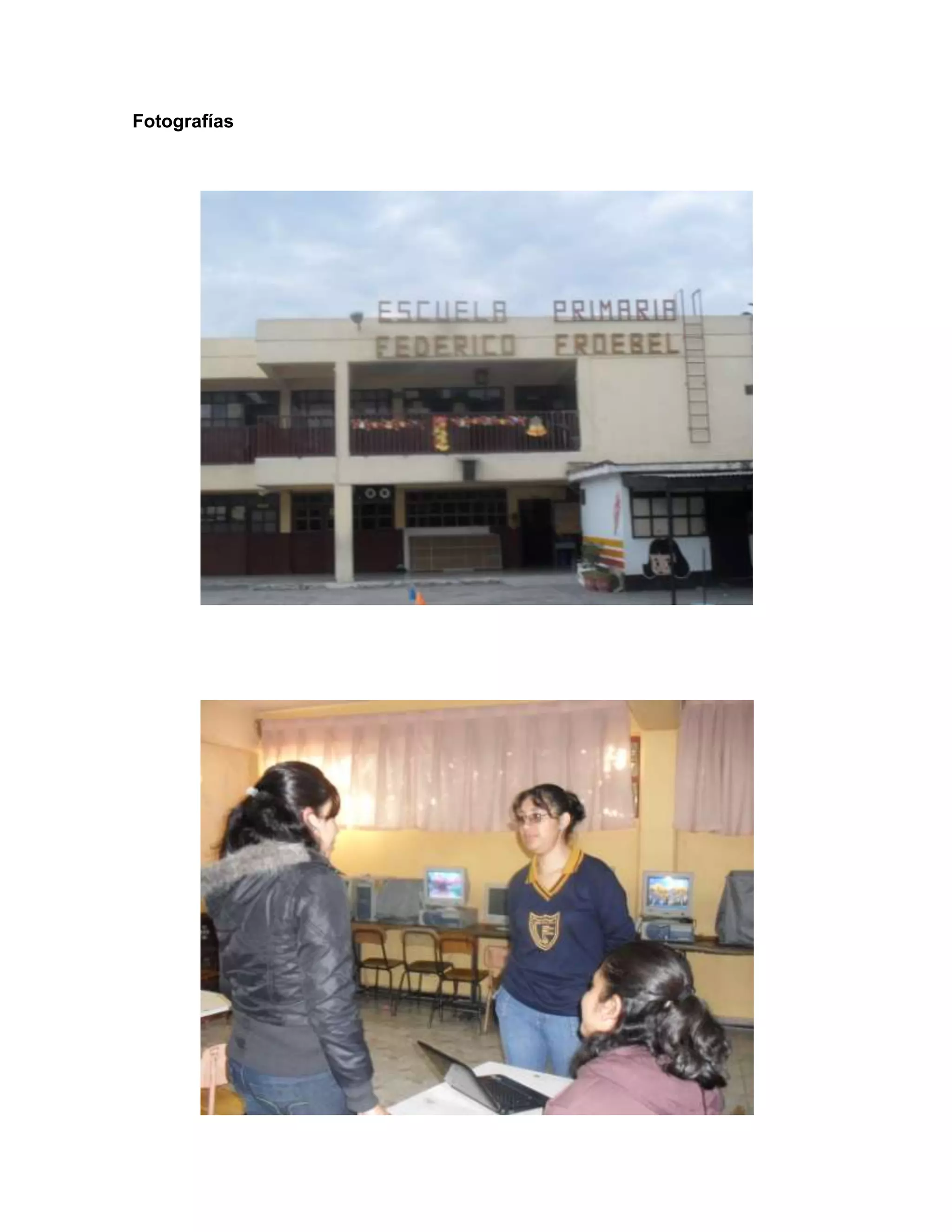 Fotografías
 