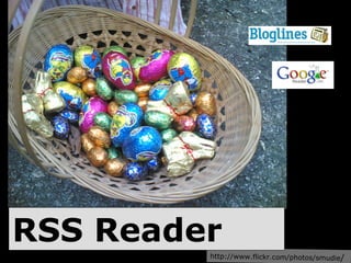 http://www.flickr.com/photos/smudie / RSS Reader 