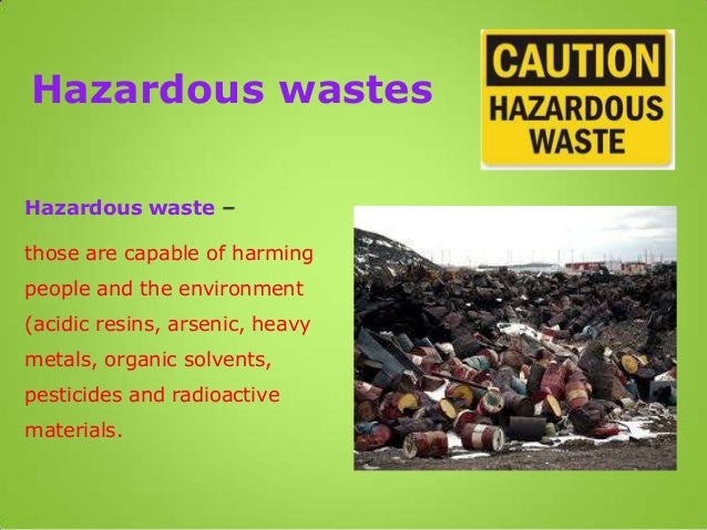 Hazardous and Toxic Waste